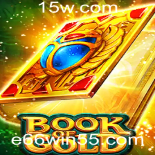 Explorando o Universo Fascinante de BookofGold no e66win