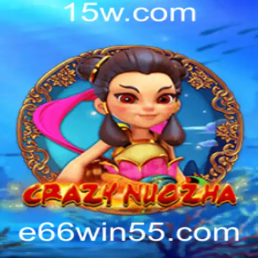 Explorando o Fascinante Mundo de CrazyNuoZha e a Palavrinha-Chave e66win